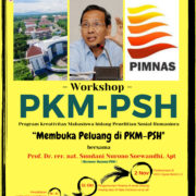 Workshop Program Kreativitas Mahasiswa bidang Penelitian Sosial Humaniora