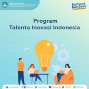 Program Talenta Inovasi Indonesia Tahun 2021
