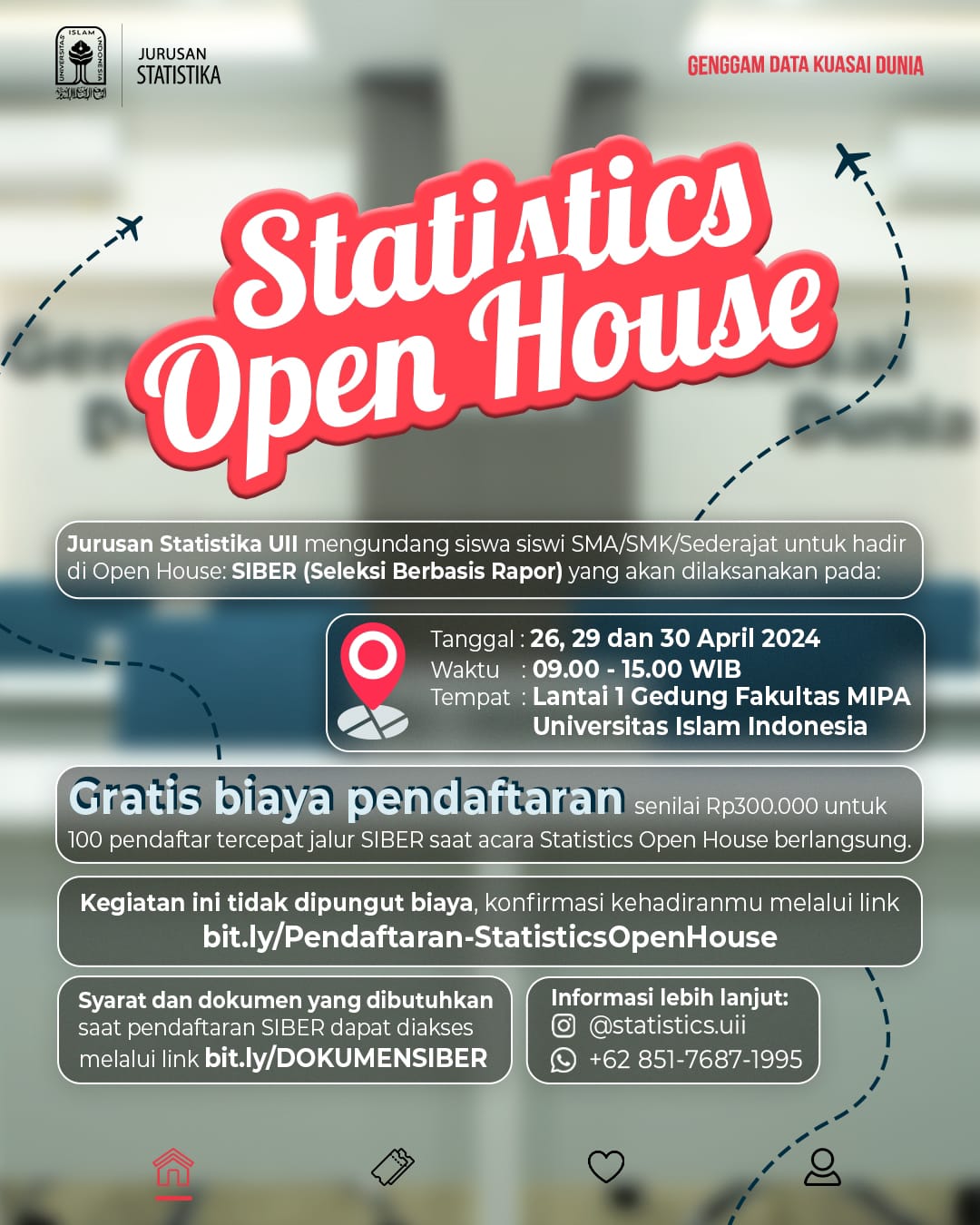 STATISTICS OPEN HOUSE – SIBER (Seleksi Berbasis Rapor)